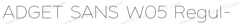 ADGET SANS W05 Regul字体转换